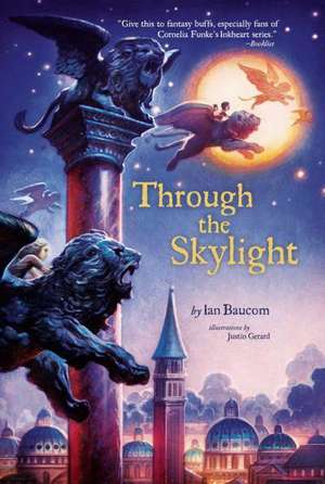 Through the Skylight de Ian Baucom