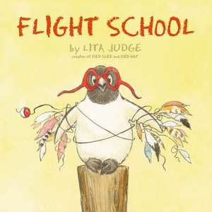 Flight School de Lita Judge