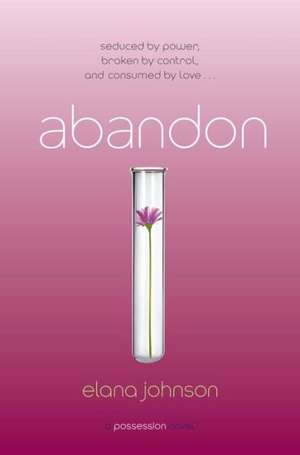 Abandon: A Possession Novel de Elana Johnson