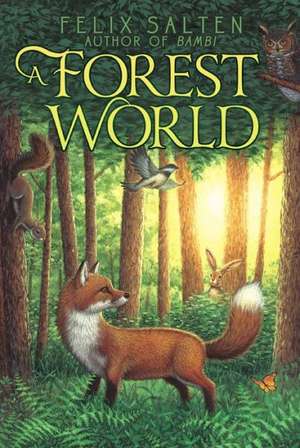 A Forest World de Felix Salten