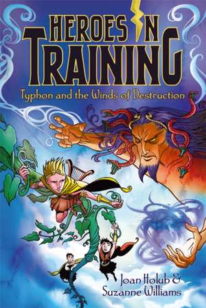 Typhon and the Winds of Destruction de Joan Holub