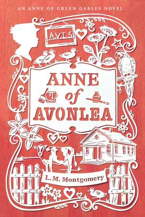 Anne of Avonlea de Lucy Maud Montgomery