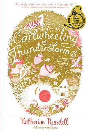 Cartwheeling in Thunderstorms de Katherine Rundell