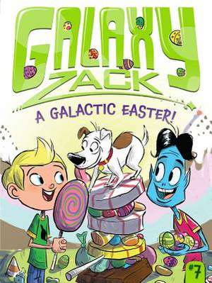 A Galactic Easter! de Ray O'Ryan