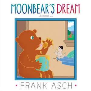 Moonbear's Dream de Frank Asch