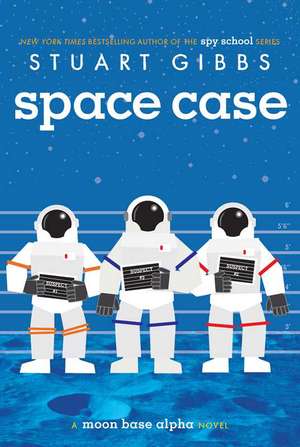 Space Case de Stuart Gibbs