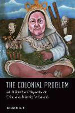 The Colonial Problem de Lisa Monchalin