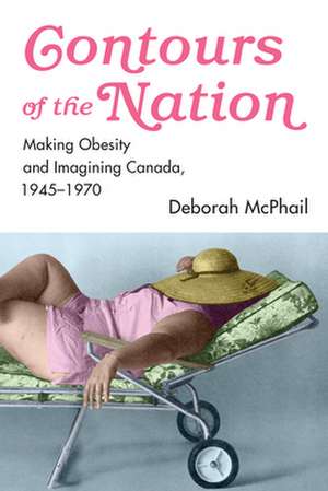 Contours of the Nation de Deborah McPhail