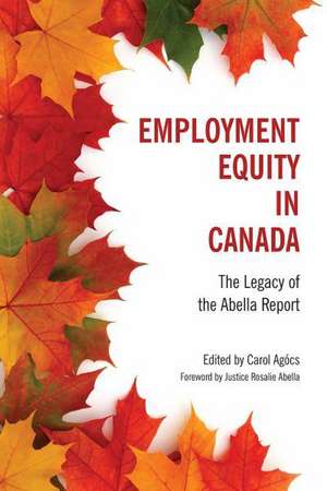 Employment Equity in Canada de Carol Agocs