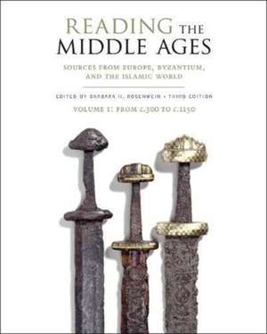 Reading the Middle Ages Volume I