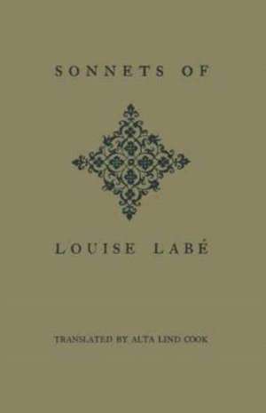 Sonnets of Louise Labe de Louise Labe