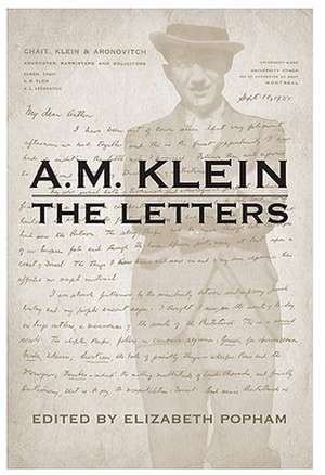 A.M. Klein: The Letters de A M Klein