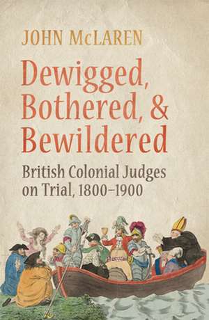 Dewigged, Bothered, and Bewildered de John McLaren