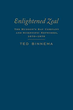 Enlightened Zeal de Theodore Binnema