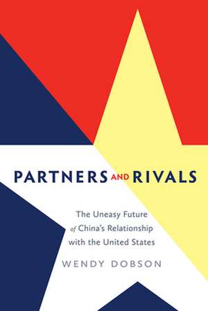 Partners and Rivals de Wendy Dobson