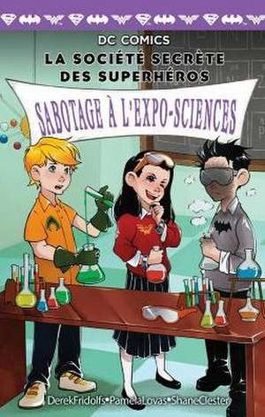 FRE-SABOTAGE A LEXPO-SCIENCES