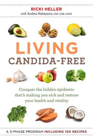 Living Candida-Free de Ricki Heller