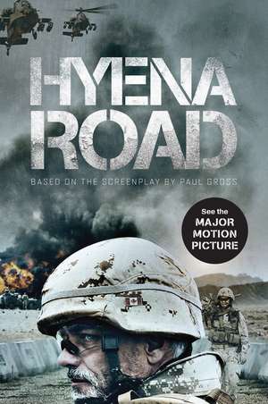 Hyena Road: A Novel de Paul Gross