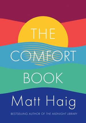 The Comfort Book de Matt Haig