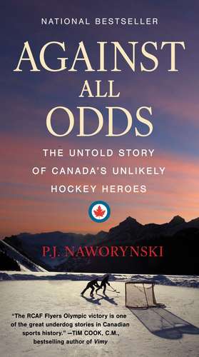 Against All Odds de P J Naworynski