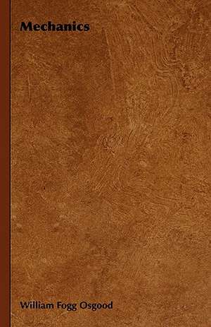 Mechanics de William Fogg Osgood