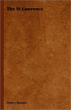 The St Lawrence de Henry Beston