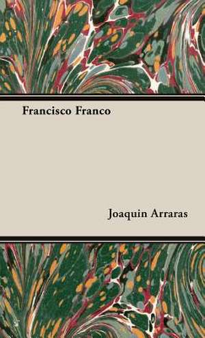 Francisco Franco de Joaquin Arraras