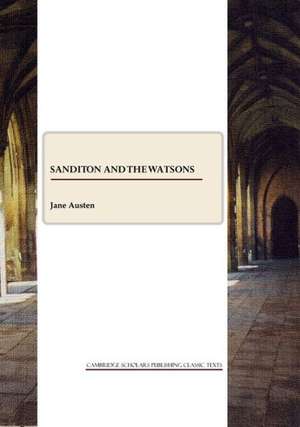 Sanditon and the Watsons de Jane Austen