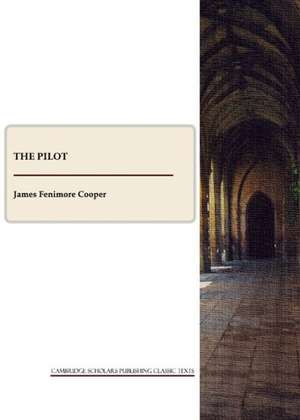 The Pilot de James Fenimore Cooper