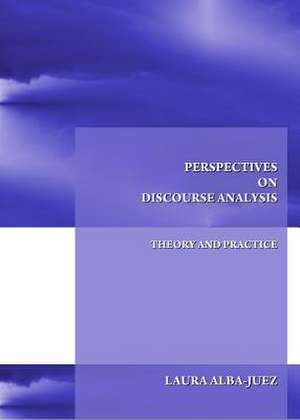 Juez, L: Perspectives on Discourse Analysis