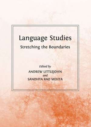 Language Studies: Stretching the Boundaries de Andrew Littlejohn