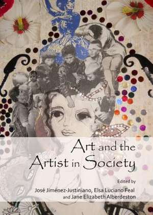 Art and the Artist in Society de Jose Jimenez-Justiniano