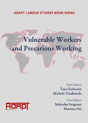 Vulnerable Workers and Precarious Working de Tayo Fashoyin