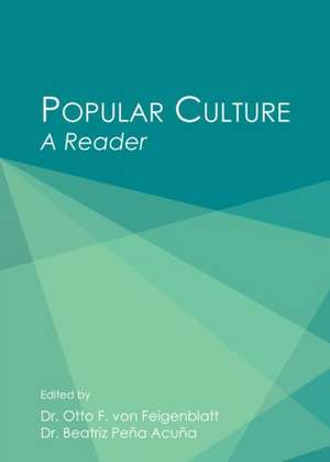 Popular Culture: A Reader de Beatriz Pena Acuna