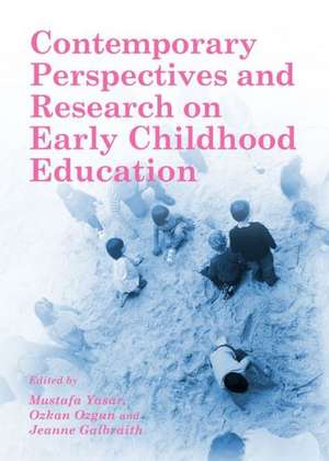 Contemporary Perspectives and Research on Early Childhood Education de Jeanne Galbraith