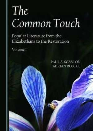 The Common Touch de Adrian Roscoe