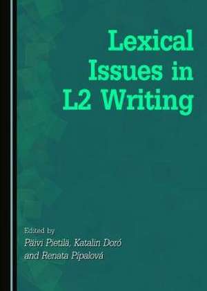 Lexical Issues in L2 Writing de Katalin Doro