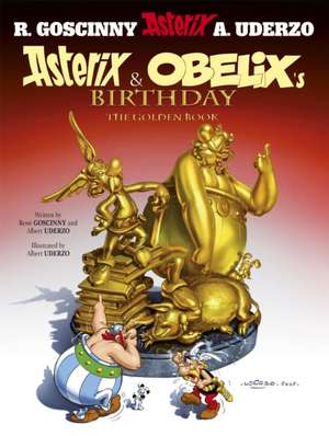 Asterix & Obelix's Birthday: The Golden Book de Albert Uderzo