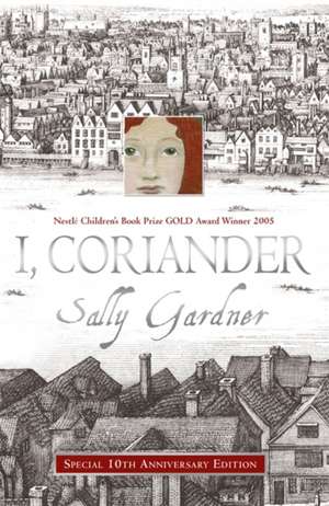 Gardner, S: I, Coriander de Sally Gardner