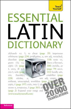 Essential Latin Dictionary: Teach Yourself de Alastair Wilson