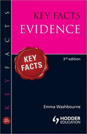 Key Facts Evidence de Emma Washbourne