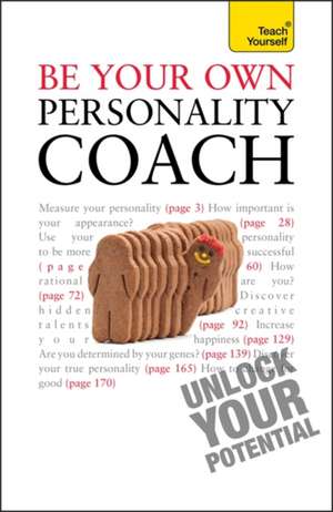 Be Your Own Personality Coach de Paul Jenner