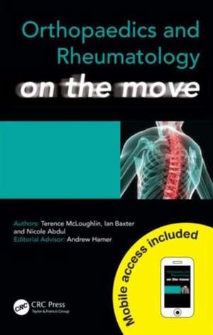 Orthopaedics and Rheumatology on the Move de Terence McLoughlin