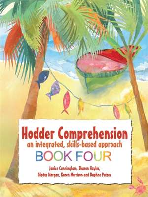 Hodder Comprehension: An Integrated, Skills-based Approach Book4 de Gladys Morgan