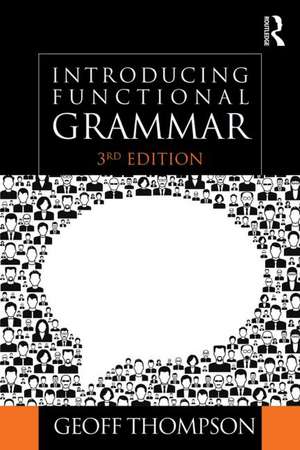 Introducing Functional Grammar de Geoff Thompson