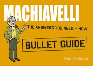 Machiavelli: Bullet Guides de Robert Anderson