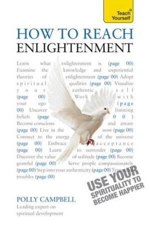 How to Reach Enlightenment de Polly Campbell