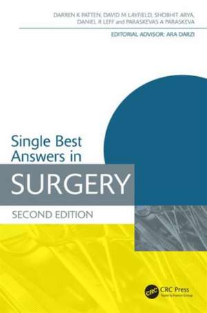 Single Best Answers in Surgery de Darren Patten