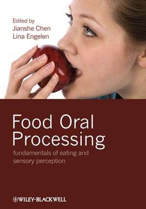 Chen, J: Food Oral Processing