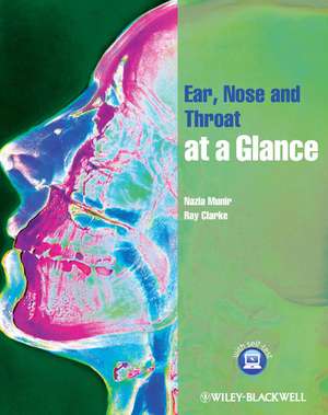 Ear, Nose and Throat at a Glance de N Munir